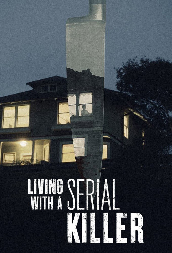 Snapped : vivre avec un serial killer