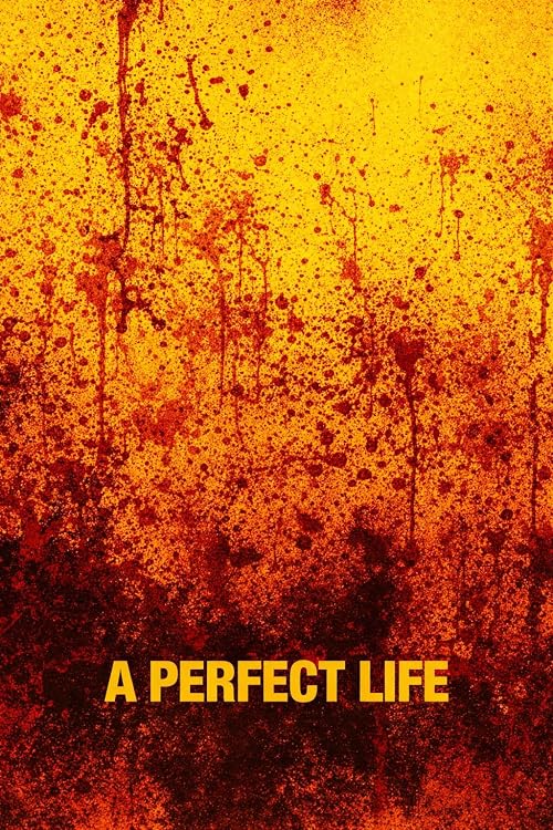 A perfect life