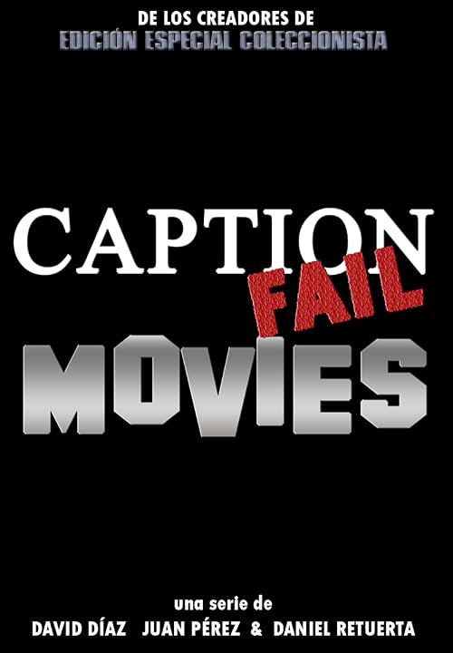 Caption Fail Movies