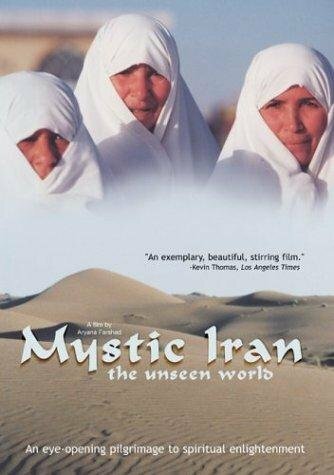 Mystic Iran: The Unseen World
