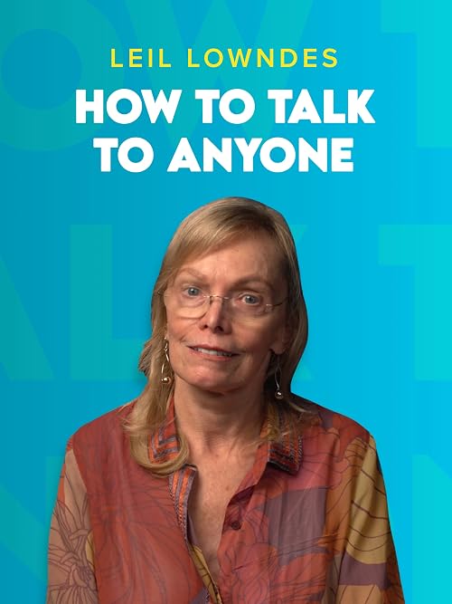 How to Talk to Anyone
