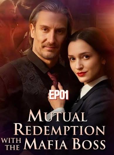 Mutual Redemption with the Mafia Boss