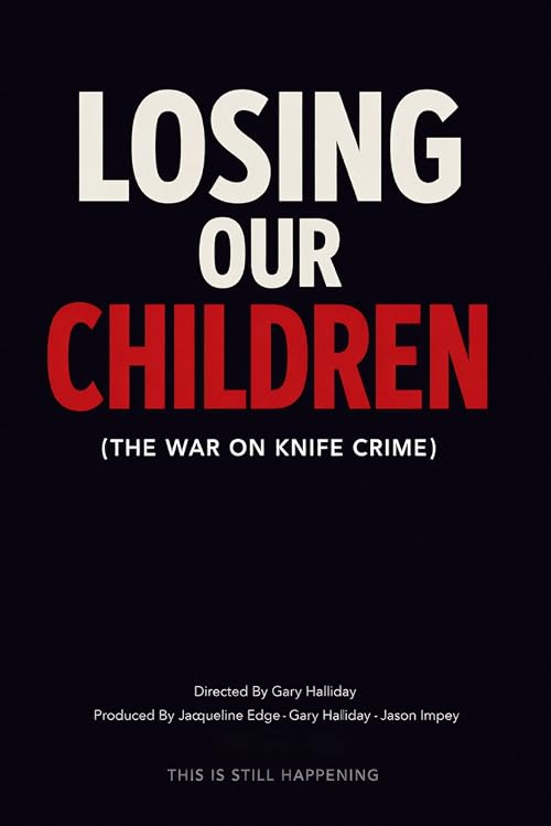 Losing Our Children