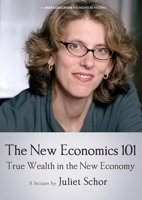 The New Economics 101: True Wealth in the New Economy