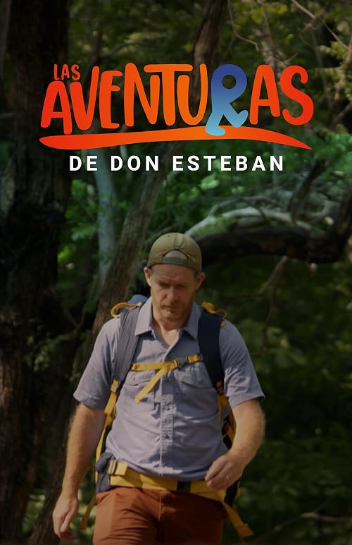 Las Aventuras de Don Esteban