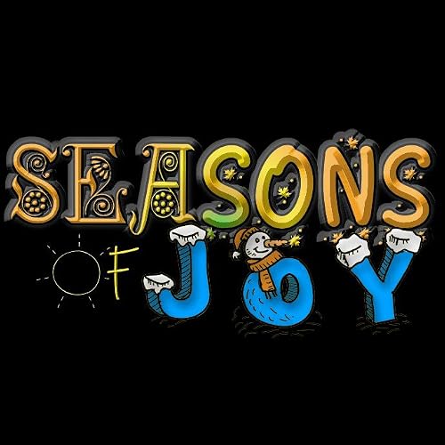 Seasons of Joy