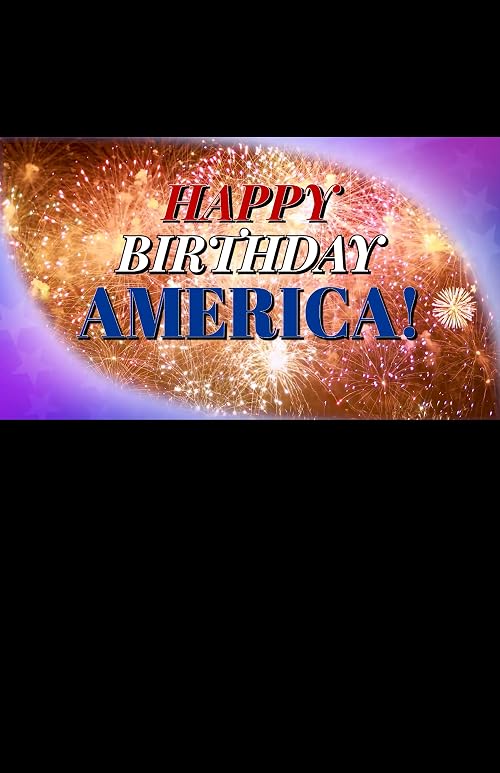Happy Birthday America!