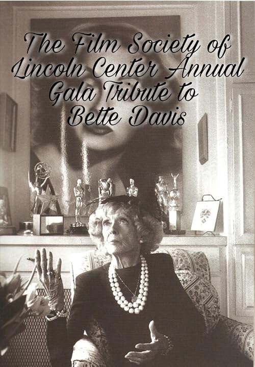 The Film Society of Lincoln Center Annual Gala Tribute to Bette Davis