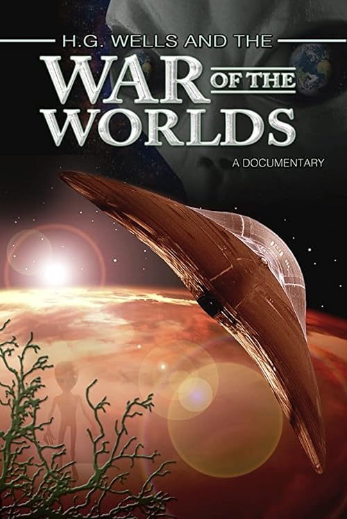 H.G. Wells and the War of the Worlds