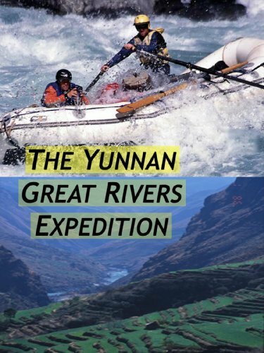 The Yunnan Great Rivers Expedition