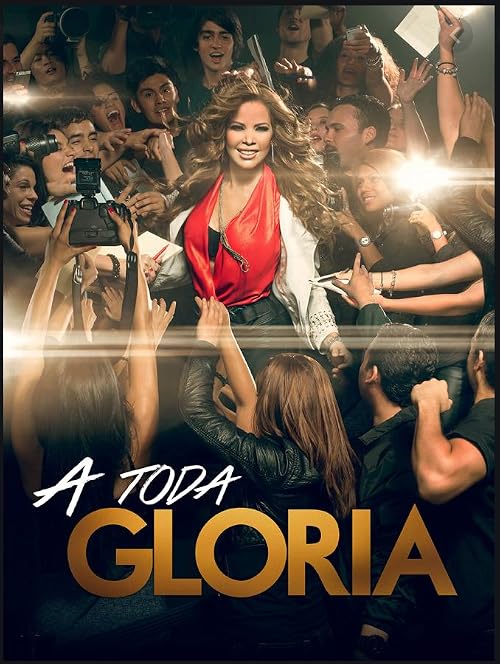 A Toda Gloria
