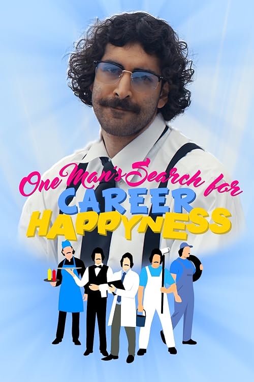 One Man's Search for Career Happyness