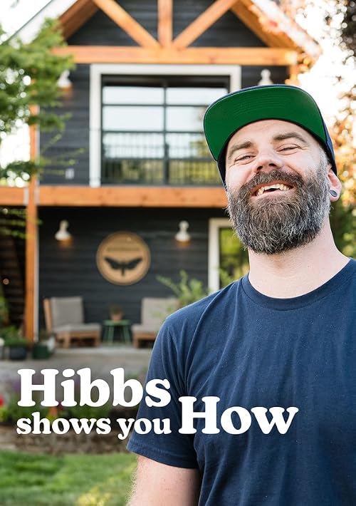 Hibbs Shows You How