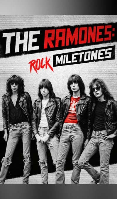The Ramones: Rock Milestones