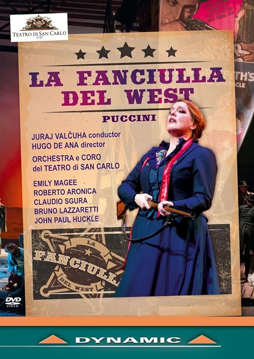 Puccini: La Fanciulla del West