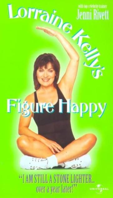 Lorraine Kelly: Figure Happy