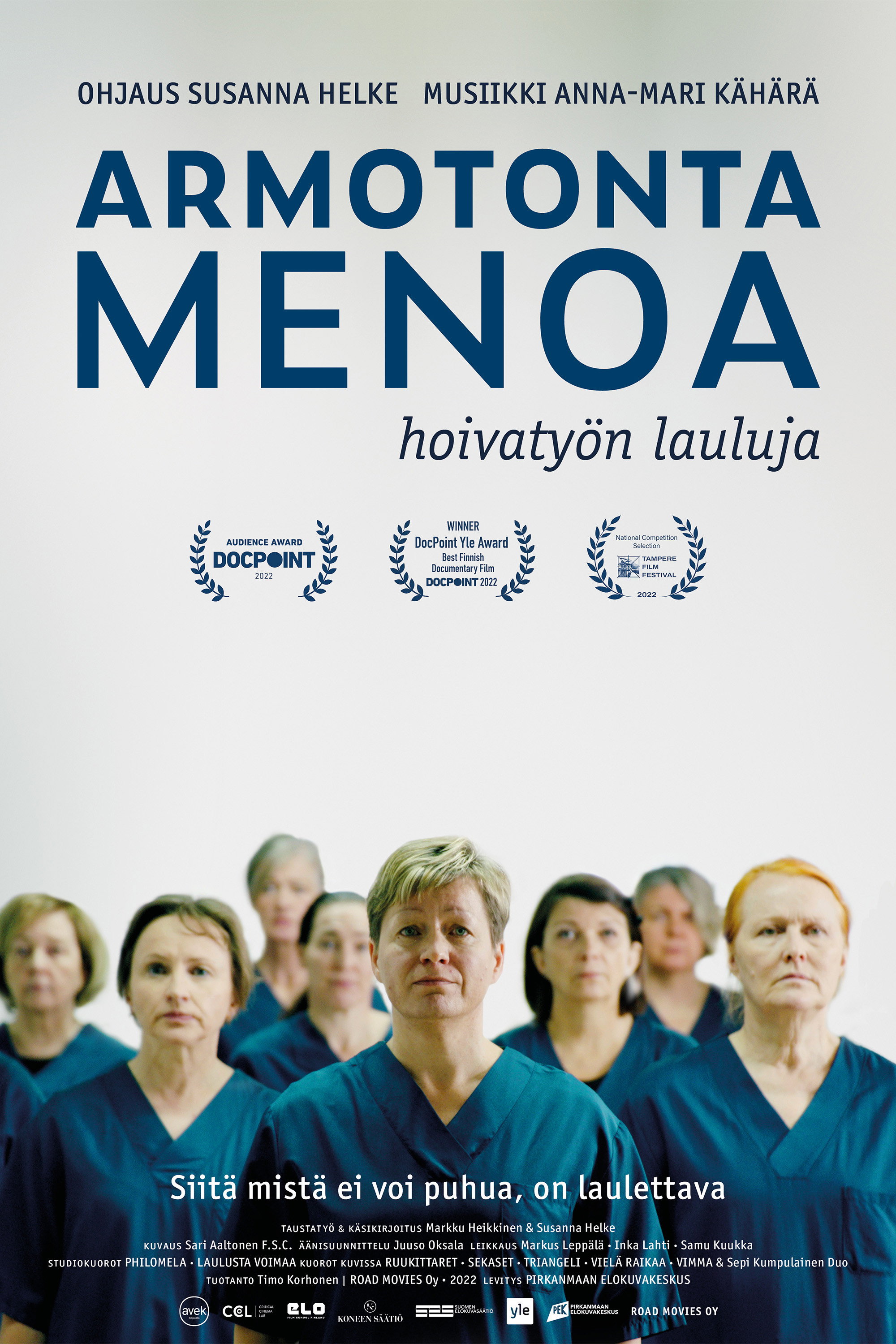 Armotonta menoa - hoivatyön lauluja