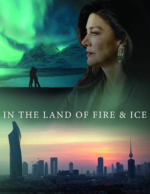In the Land of Fire & Ice