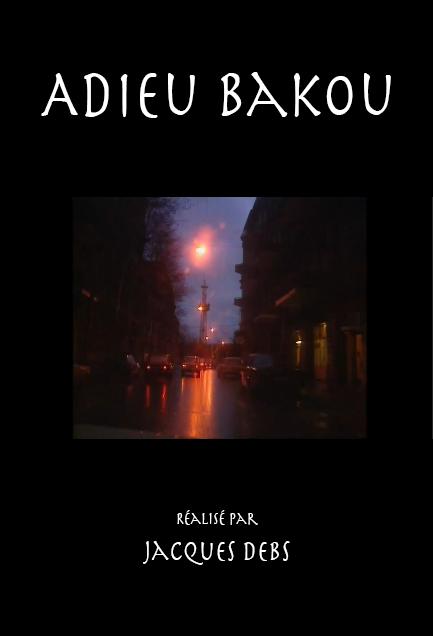 Adieu Bakou
