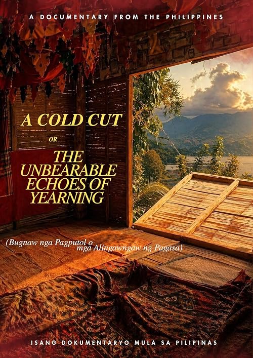 A Cold Cut or the Unbearable Echoes of Yearning