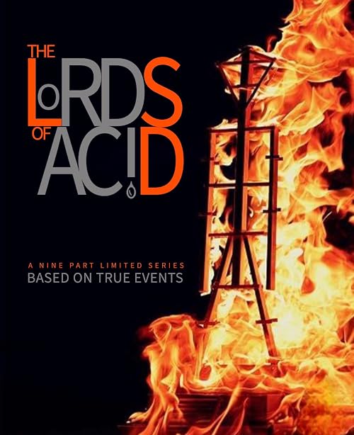 The Lords of Acid