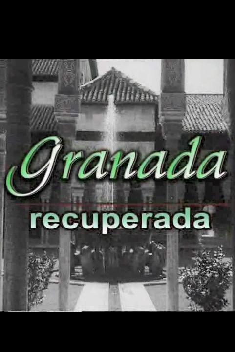 Granada recuperada