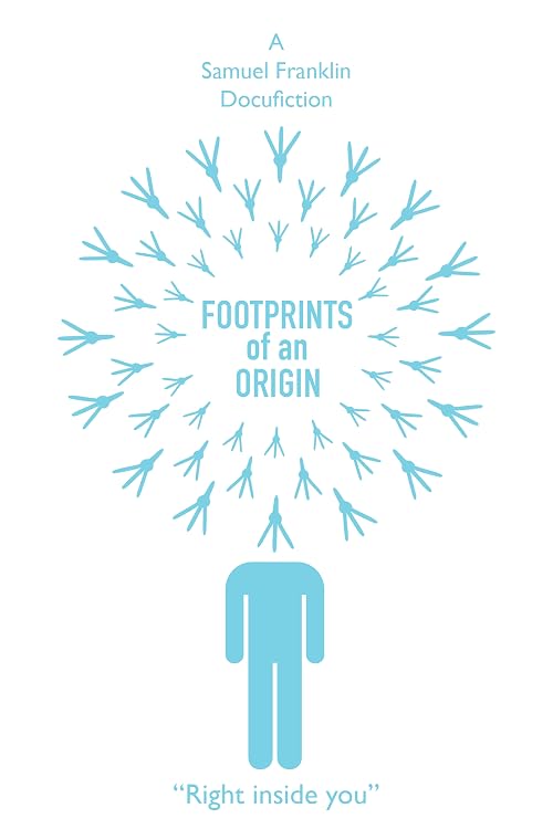 Footprints of an Origin