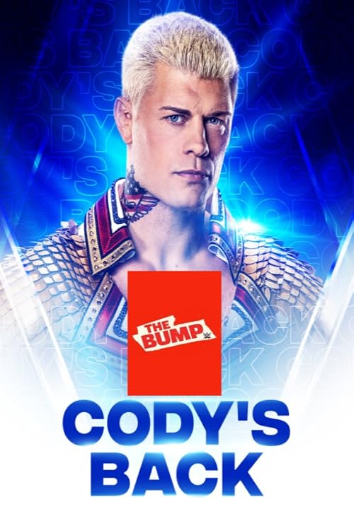 Cody Rhodes is back: WWE's the Bump