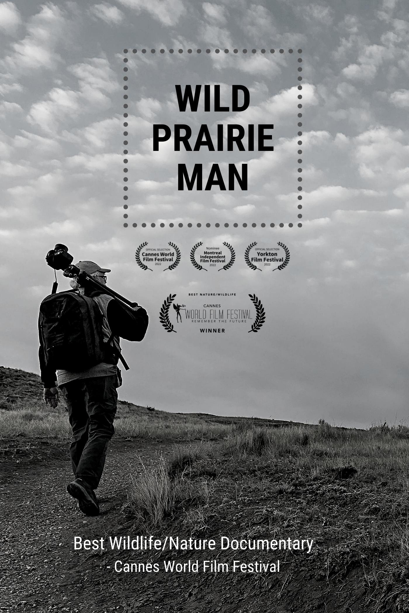 Wild Prairie Man