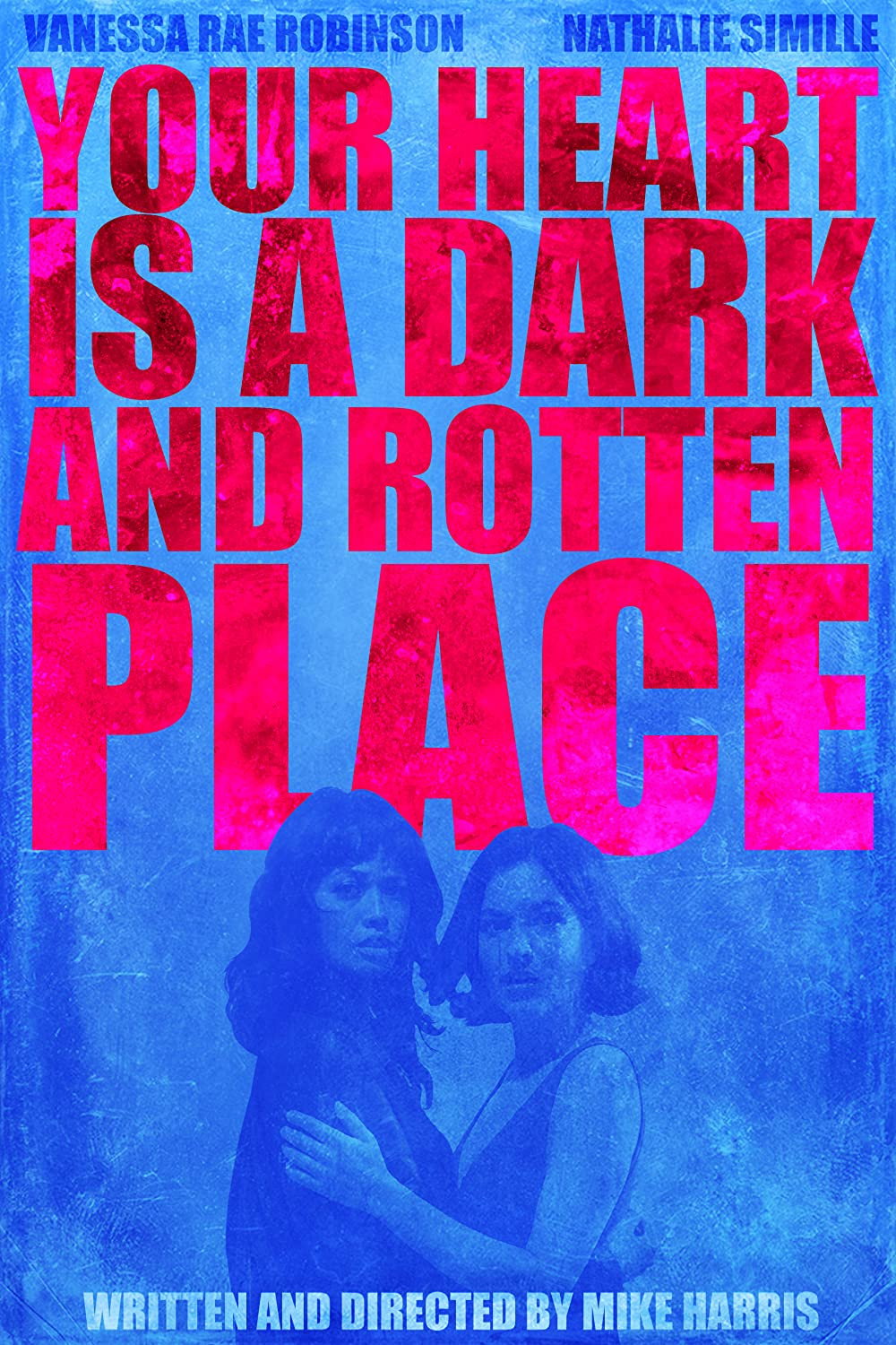 Your Heart Is a Dark and Rotten Place