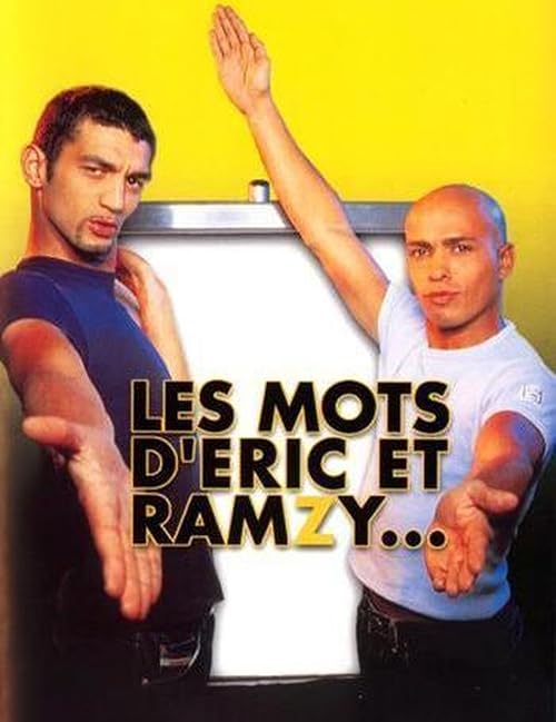 Les mots d'Eric et Ramzy