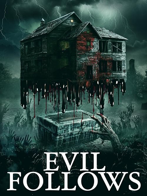 Evil Follows