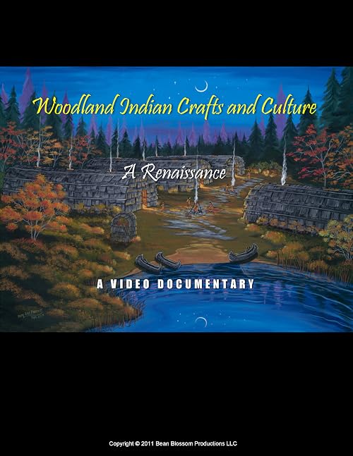 Woodland Indian Crafts and Culture: A Renaissance