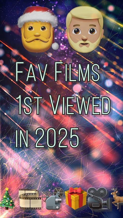 Fav Films 1st Viewed
