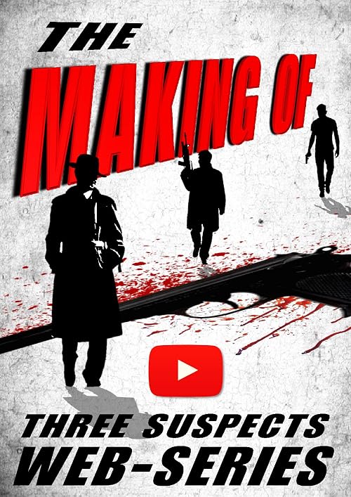 The Three Suspects | Making Of