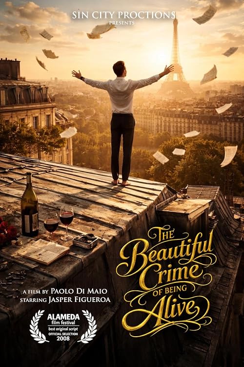 The Beautiful Crime of Being Alive