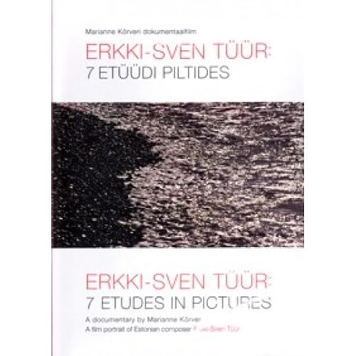 Erkki-Sven Tüür: 7 etüüdi piltides