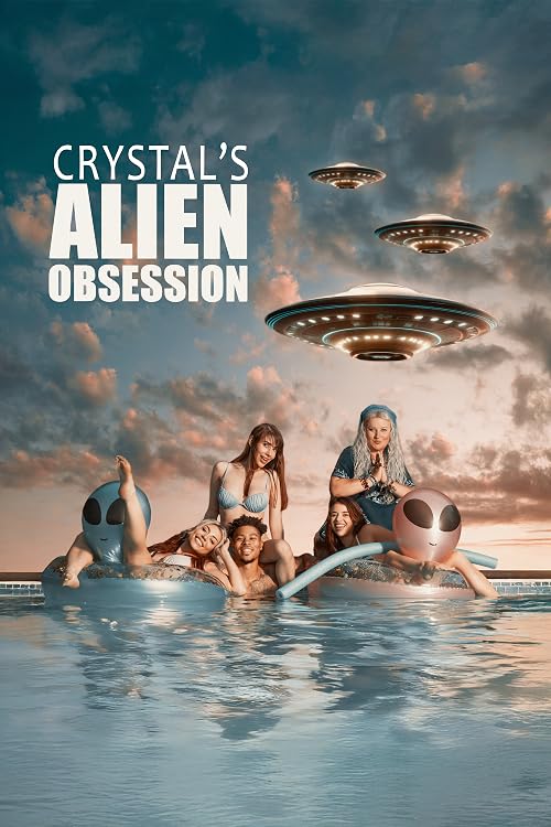 Crystal's Alien Obsession