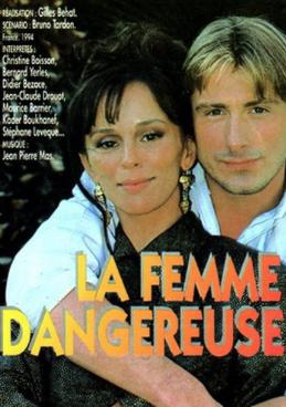 La femme dangereuse