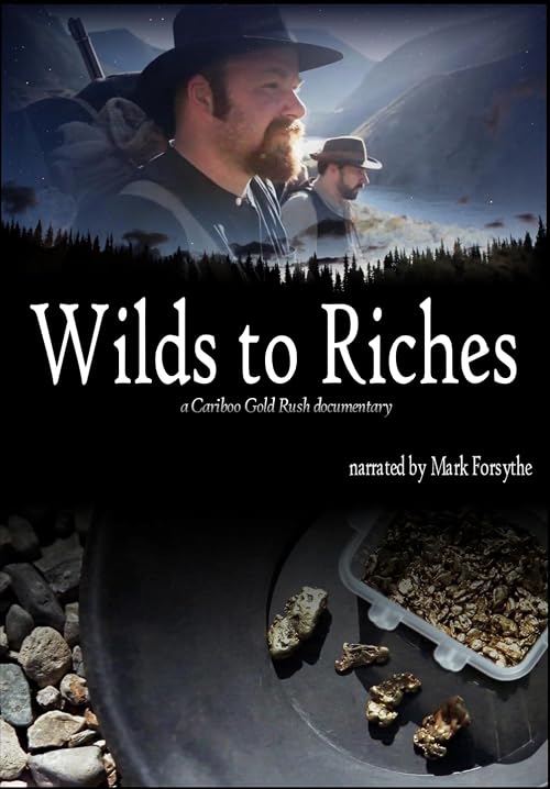 Wilds to Riches