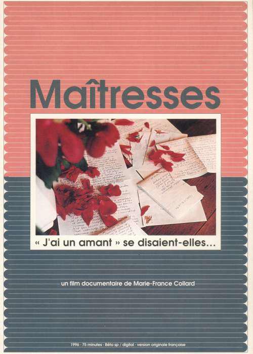 Maîtresse, j'ai un amant se disaient-elles...