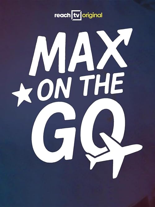 Max on the Go
