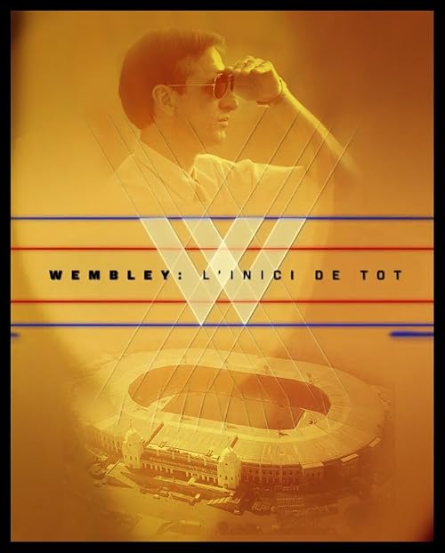Wembley: l'inici de tot