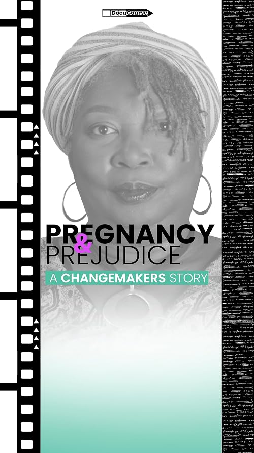 DocuCourse - Pregnancy & Prejudice