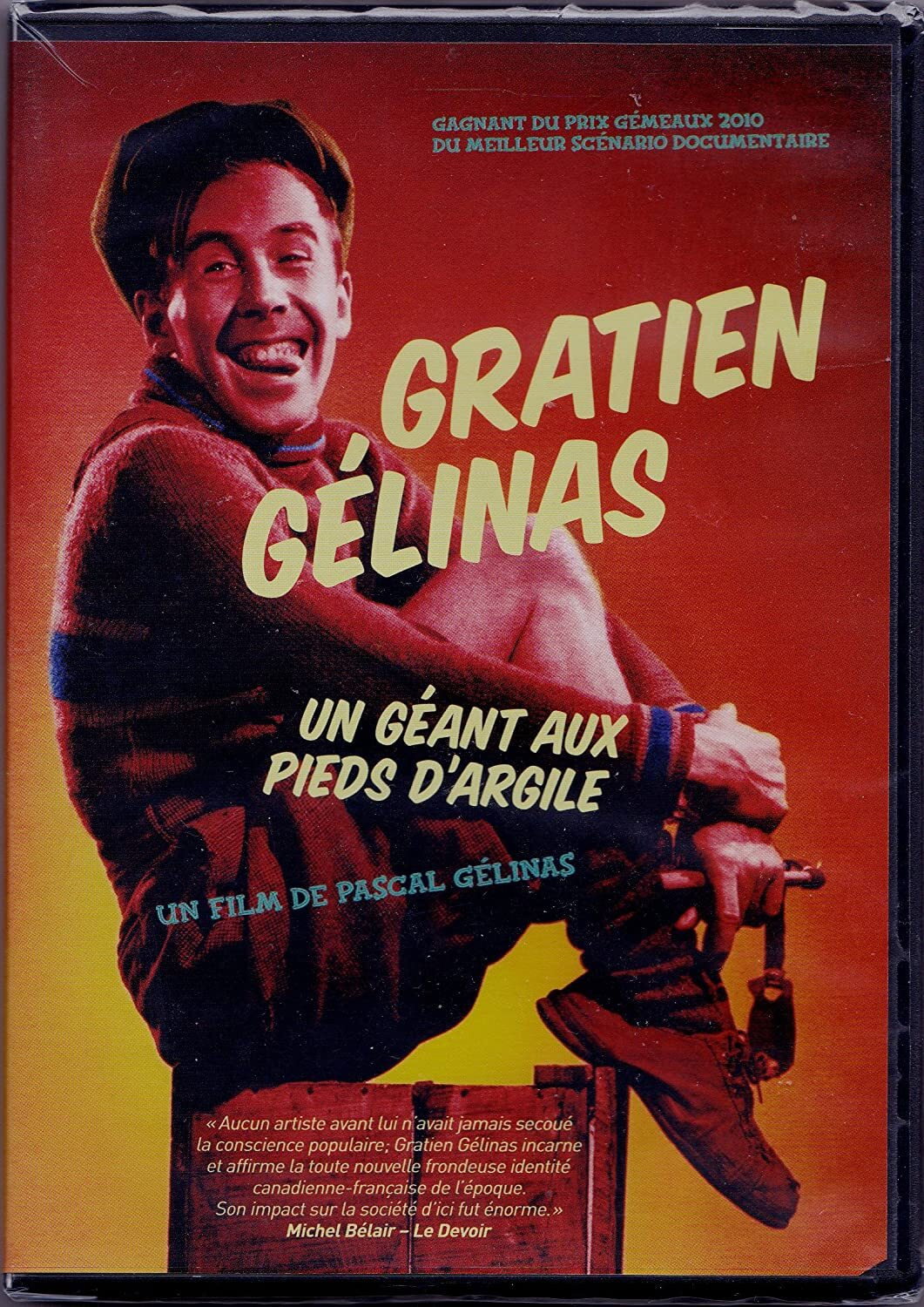 Gratien Gélinas, un géant aux pieds d'argile