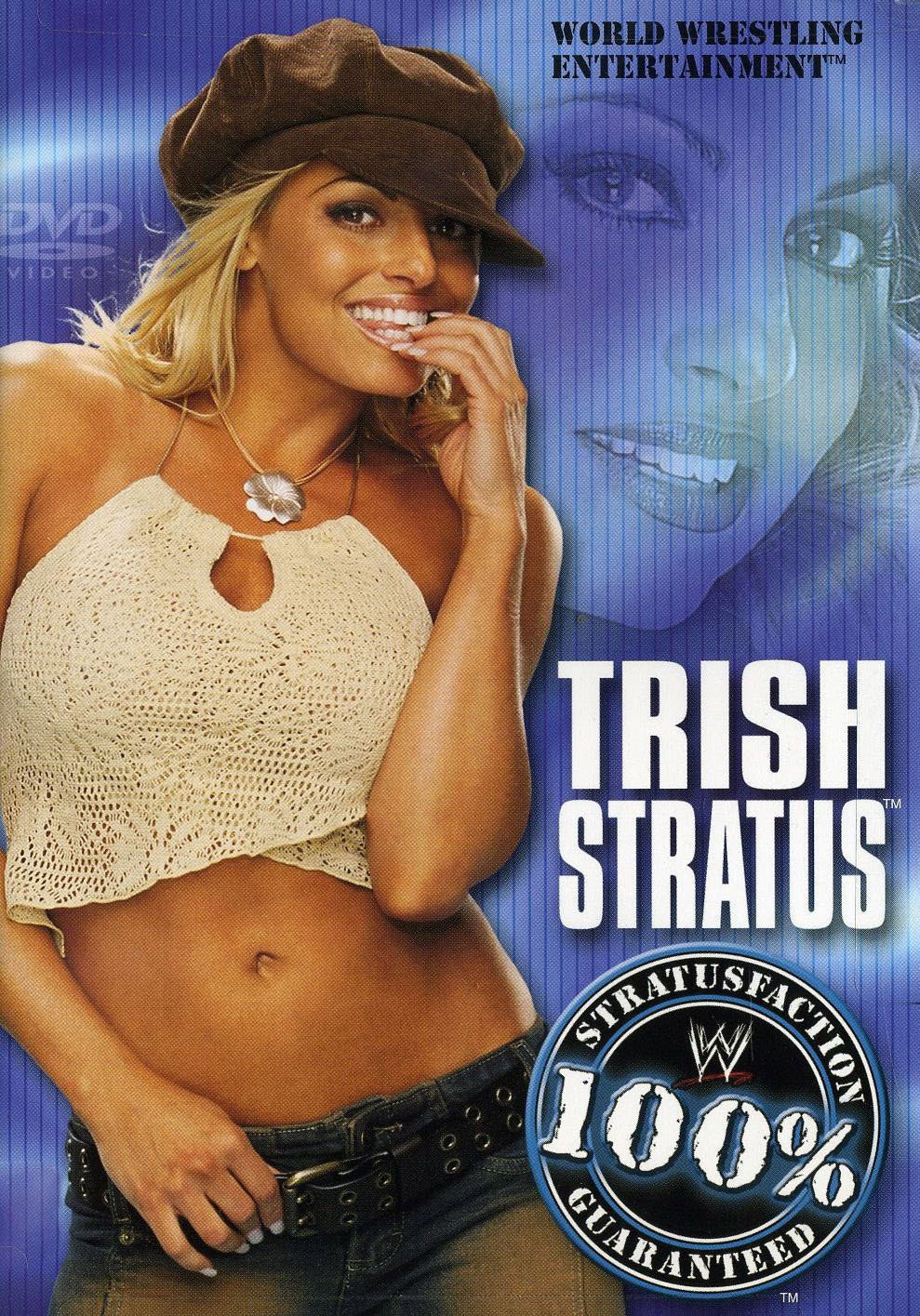 WWE: Trish Stratus - 100% Stratusfaction
