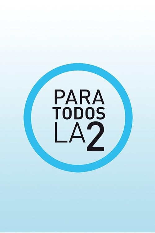 Para todos La 2