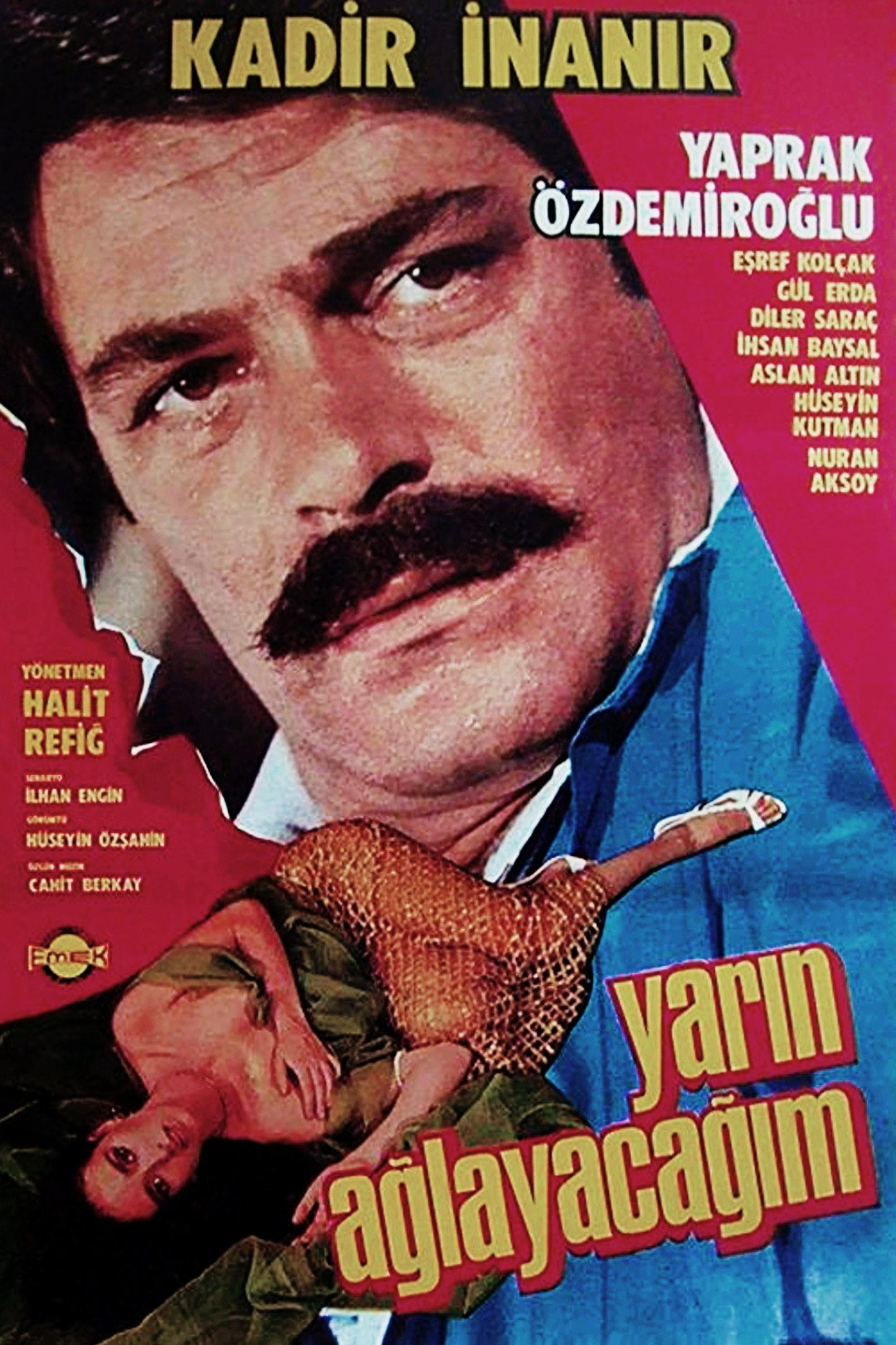 Yarin Aglayacagim