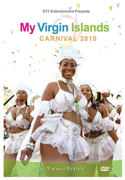My Virgin Islands Carnival 2010