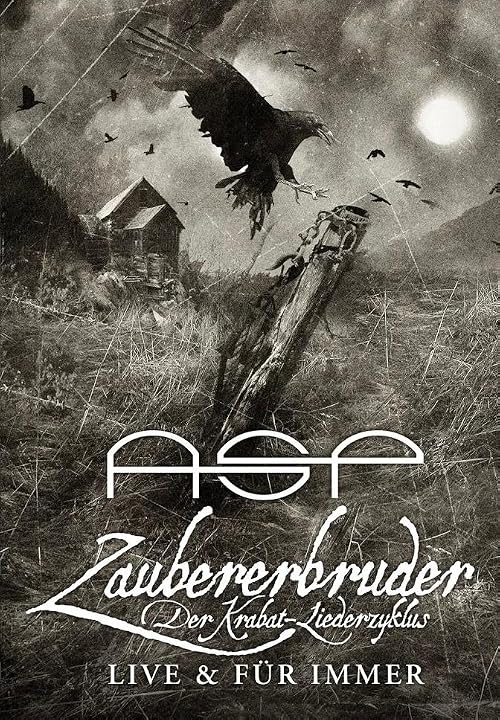ASP: Zaubererbruder - Der Krabat - Liederzyklus - Live & für immer